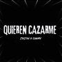 Quieren Cazarme (feat. Lowmy) [Explicit]