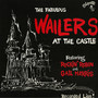 The Fabulous Wailers at the Castle (feat. Rockin' robin & Gail Harris)