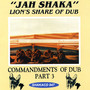 Lion's Share of Dub Commandments of Dub, Pt. 3