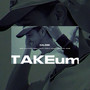 TAKEum (remixes)