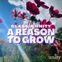 A Reason To Grow (Explicit)