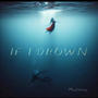 If I Drown