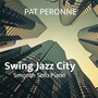 Swing Jazz City - Smooth Solo Piano