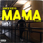 Mama (Explicit)