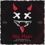 Hell Mary (feat. Dopeazzmuzik) [Explicit]