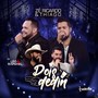 Dois Dedin (Acústico) [Ao Vivo]