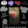 10 Stab Wounds to the Lungs (Explicit)