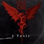 2 Toxic (Explicit)