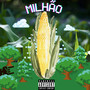 Milhão (Explicit)