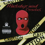 Maskedup's Mind (Explicit)