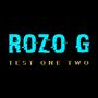 Test One Two (feat. Rozo G)