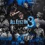 All Eyez On 3 (Explicit)