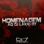 Homenagem ao DJ Lakki 07 (Explicit)