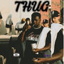 THUG (Explicit)