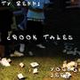 Crook Tales (feat. Young Jefe) [Explicit]
