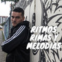 Ritmos Rimas y Melodias