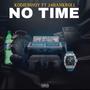 No Time (Explicit)