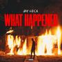 What Happened (Explicit)