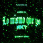 Lo Mismo Que Yo Rkt (Remix)