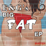 F&G's Big Fat