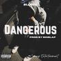 Dangerous (Explicit)