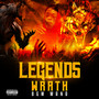 LEGENDS WRATH (Explicit)