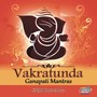 Vakratunda