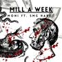 Mill A Week (Explicit)