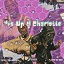 4s Up N Charlotte (Explicit)