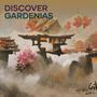 Discover Gardenias