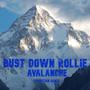 BUST DOWN ROLLIE AVALANCHE (feat. D.A.G) [Christian Remix]