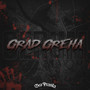 Grad Greha (Explicit)