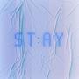 Stay