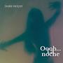 Oooh...La noche