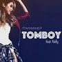 Tomboy EP (feat. Nelly)