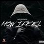 How I Feel (Explicit)