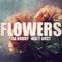 Flowers (Rock Cover)