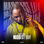 Maddest Life (Explicit)