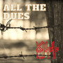 All the Dues