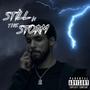 Still In The Storm (Explicit)