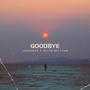 Goodbye (feat. Kevin Beltran)