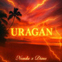 Uragan (Explicit)