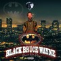 Black Bruce Wayne (Explicit)