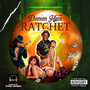 Ratchet (Explicit)