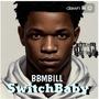 SWITCH BABY (Explicit)