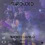 Shrouded (Explicit)