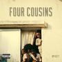 Four Cousins (Explicit)