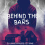 Behind The Bars (feat. Dj Sphe)