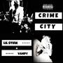 CRIME CITY (feat. Vampy) [Explicit]