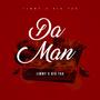 Da Man (feat. Big Yak) [Mixtape Version] [Explicit]